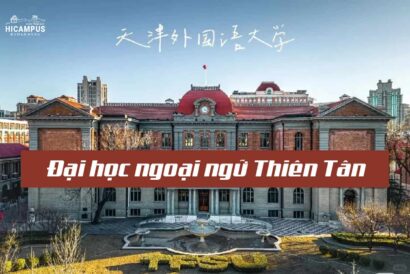 Đại học ngoại ngữ Thiên Tân - Hicampus