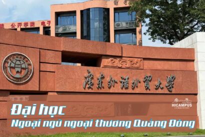 Đại học ngoại ngữ ngoại thương Quảng Đông - hicampus