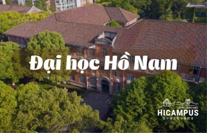 đại học Hồ Nam du học Trung Quốc Hicampus