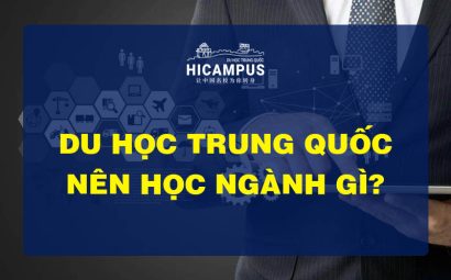 nên học ngành gì ở Trung Quốc