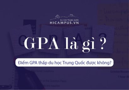 Điểm GPA thấp du học Trung Quốc được không?