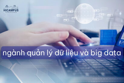 du học Trung Quốc ngành quản lý dữ liệu và big data - hicampus