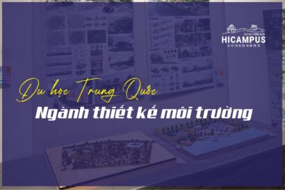 du hoc Trung Quoc nganh thiet ke moi truong - hicampus