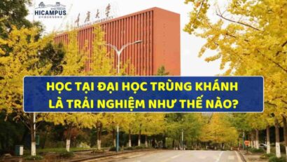 Học tập tại Đại học Trùng Khánh là trải nghiệm như thế nào?