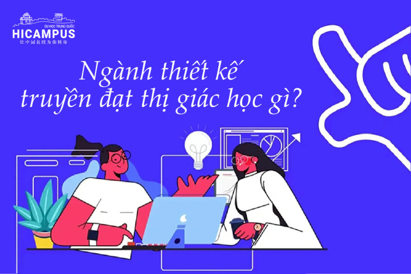 Nganh Thiet Ke Truyen Dat Thi Giac Hicampus.vn  847x565