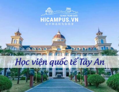 Học viện quốc tế Tây An - Hicampus